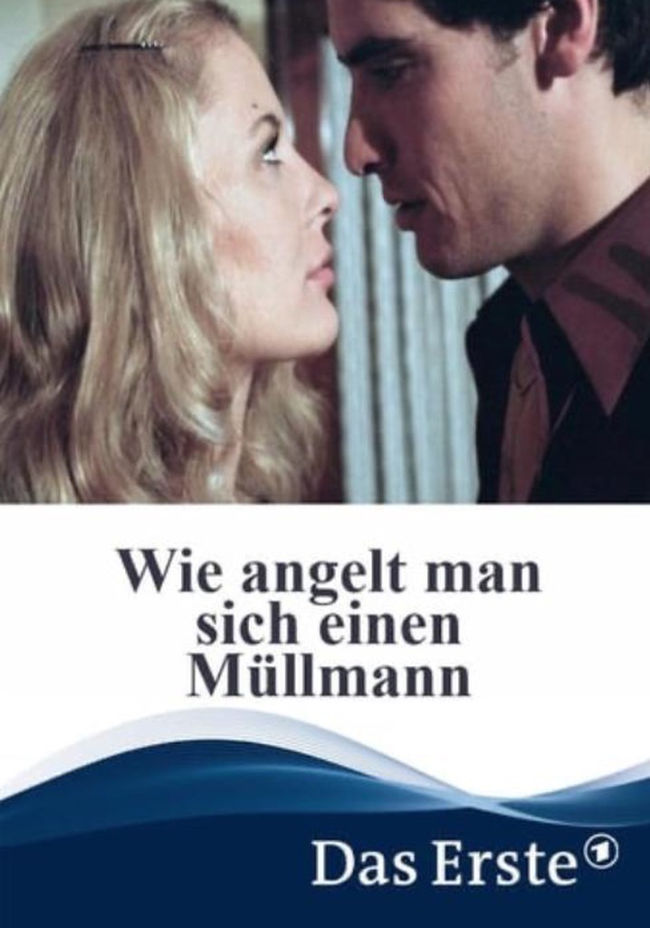 Wie angelt man sich einen Müllmann?