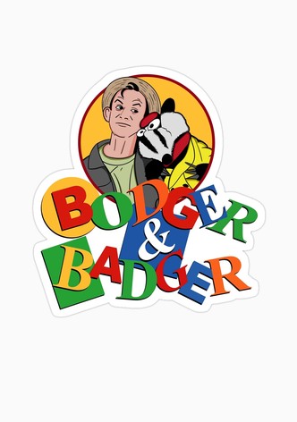 Bodger and Badger