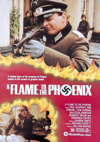 A Flame to the Phoenix