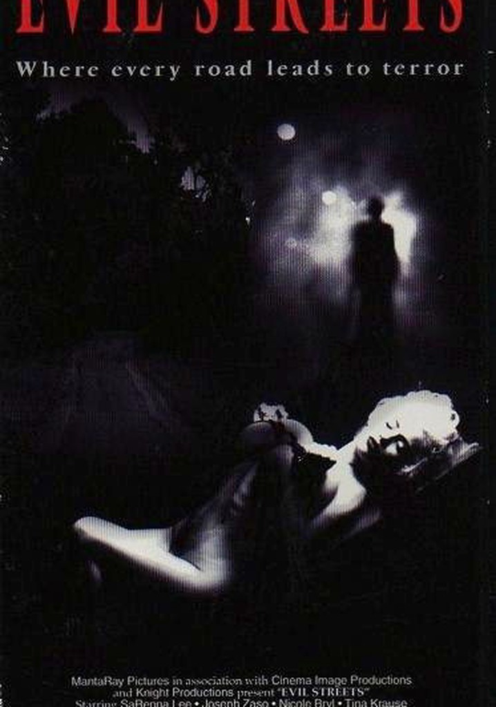 Evil Streets