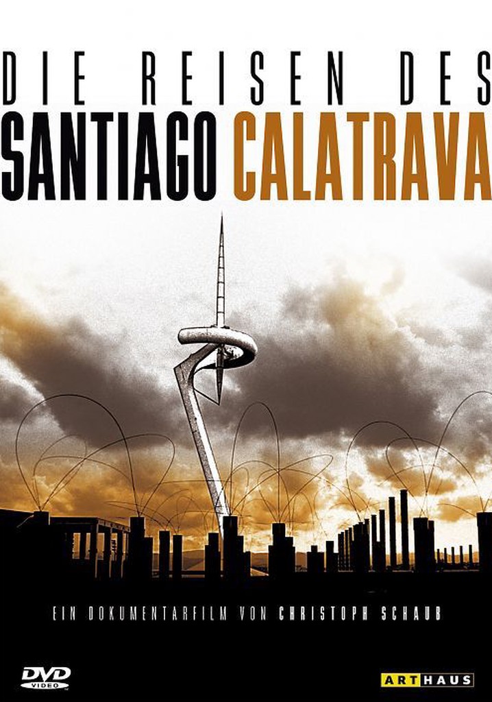 Santiago Calatrava's Travels