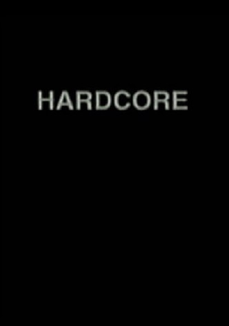 Hardcore