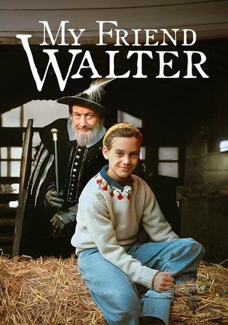 My Friend Walter