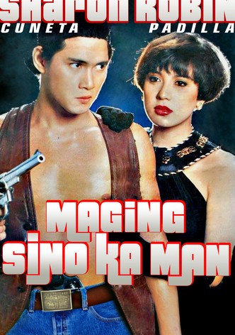 Maging Sino Ka Man