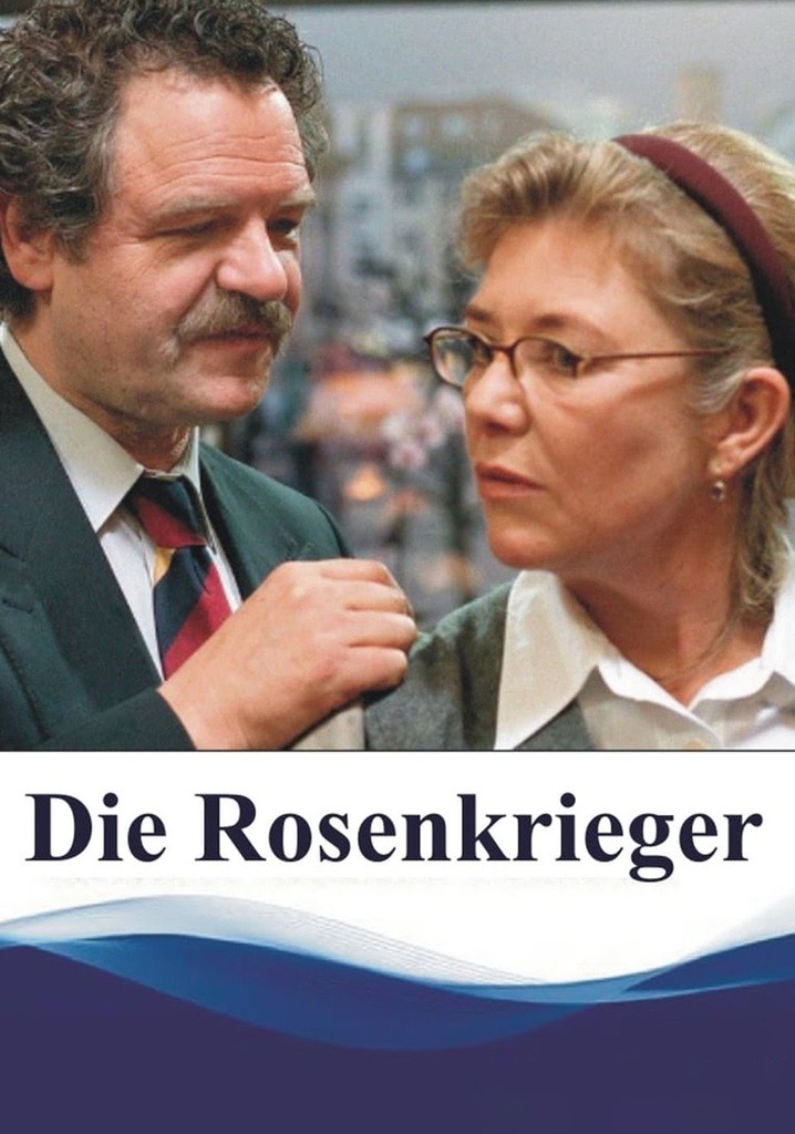Die Rosenkrieger
