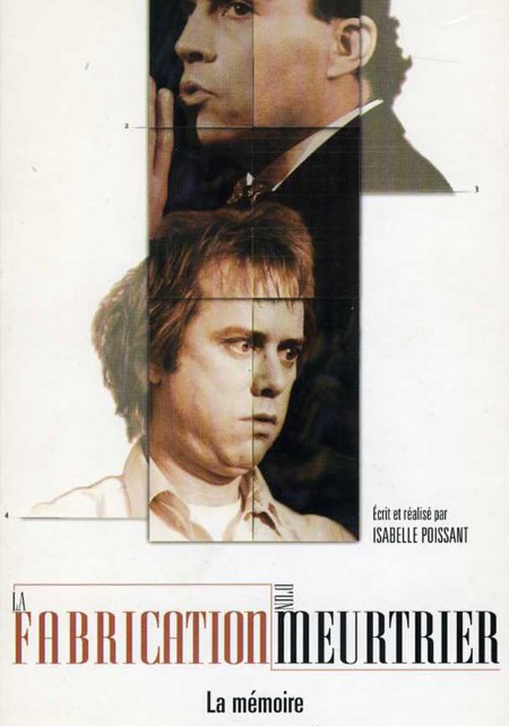 La fabrication d'un meurtrier