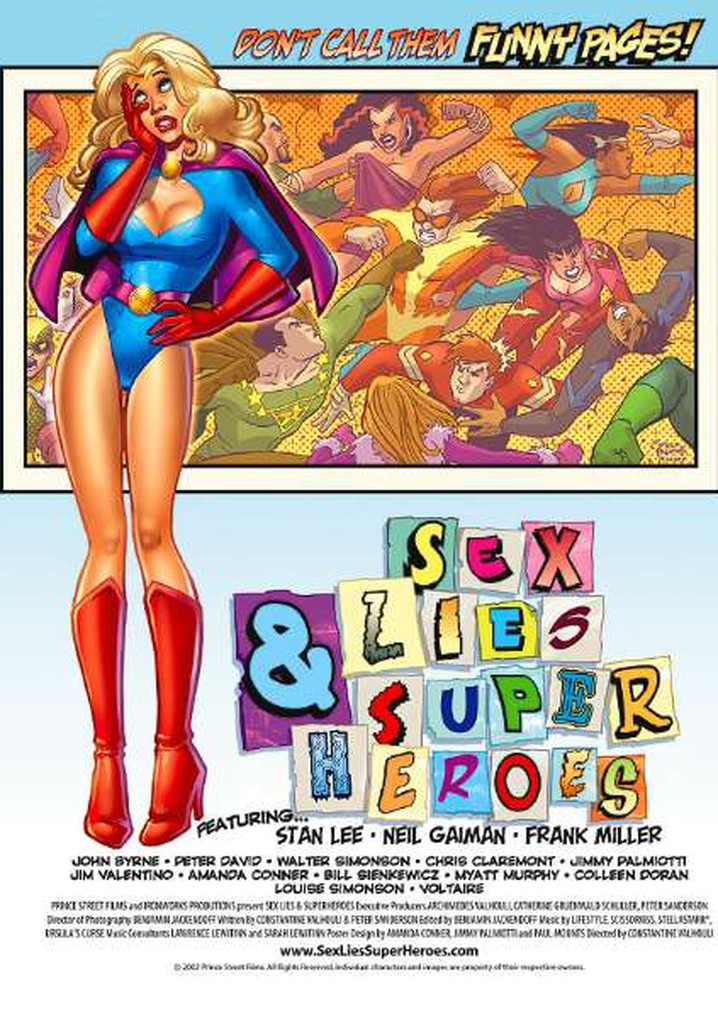 Sex, Lies & Superheroes