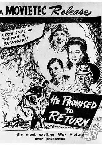 He Promised to Return