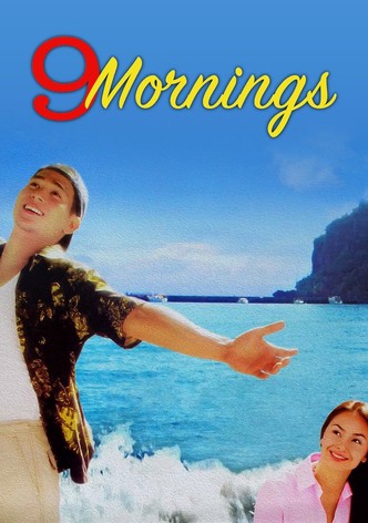 9 Mornings