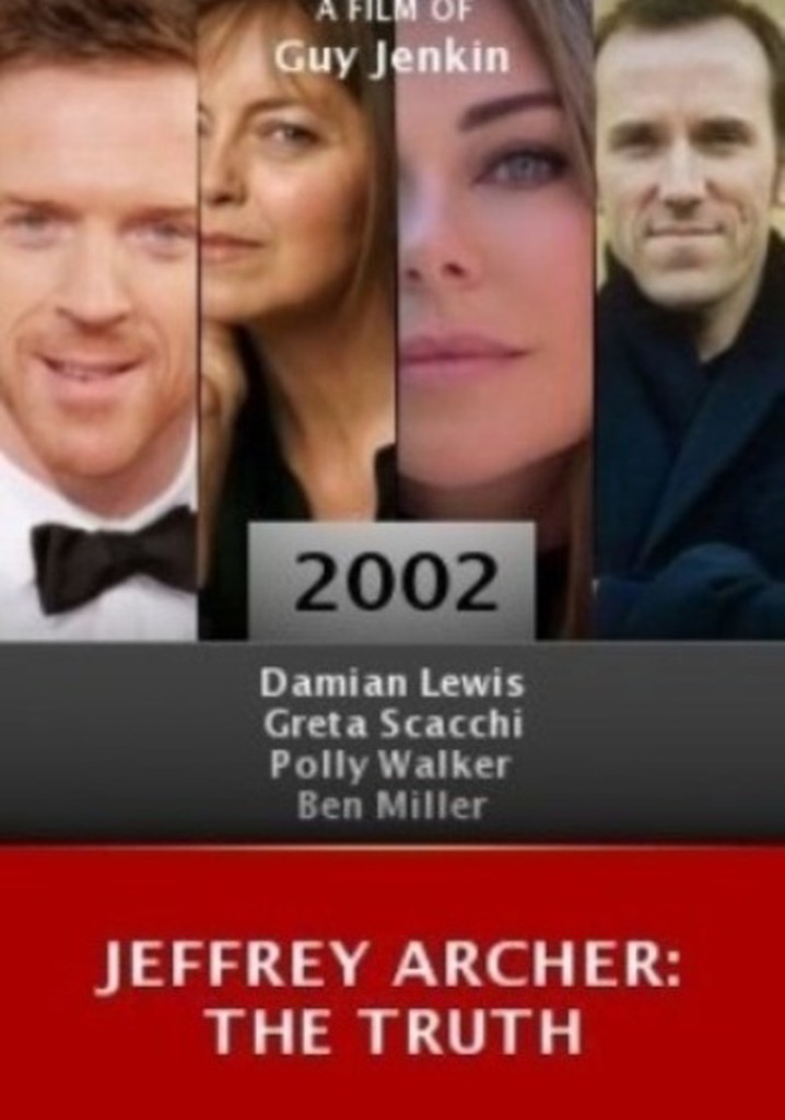 Jeffrey Archer: The Truth