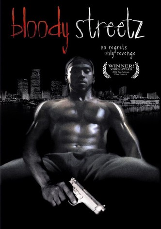 Bloody Streetz