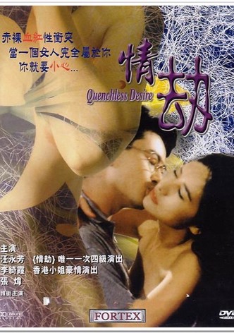 Quenchless Desire