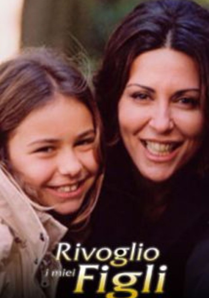Rivoglio i miei figli