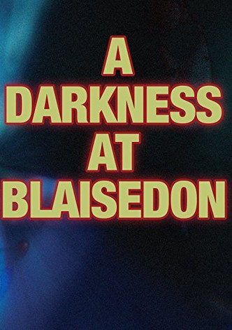 Dead of Night: A Darkness at Blaisedon