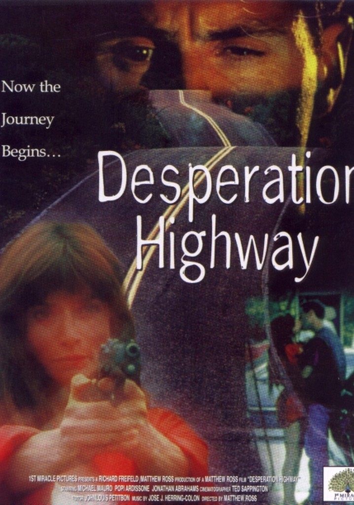 Desperation Highway