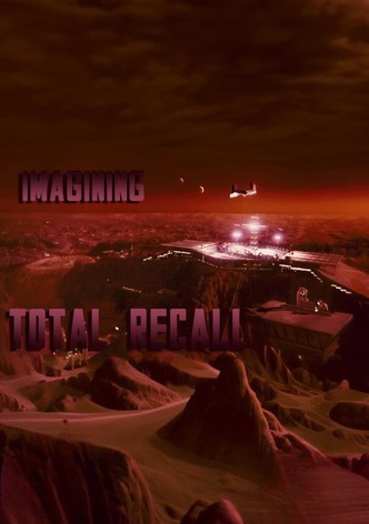 Imagining 'Total Recall'