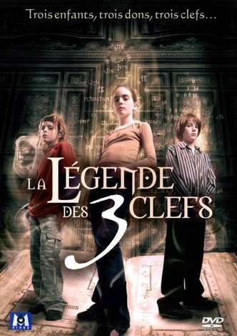 La Légende des 3 clefs