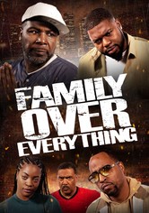 Family Over Everything