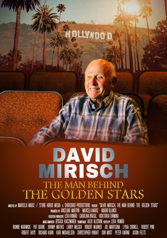David Mirisch, the Man Behind the Golden Stars