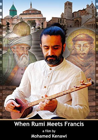 When Rumi Meets Francis