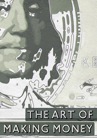 The Art of Making Money