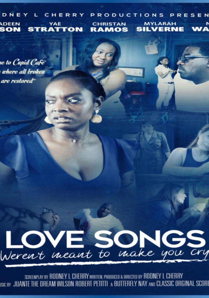 Love Songs Weren't Meant to Make You Cry