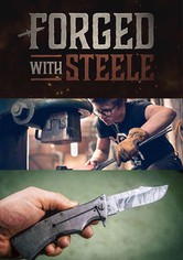Forged with Steele