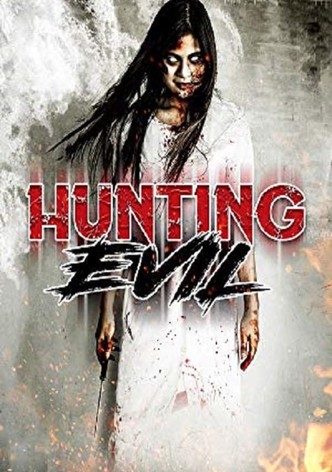 Hunting Evil