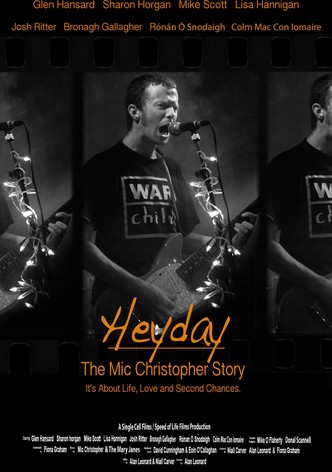 Heyday - The Mic Christopher Story