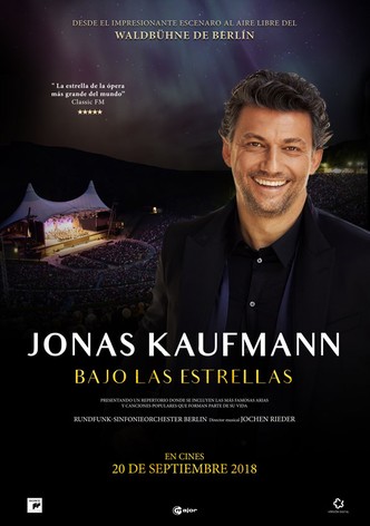 Jonas Kaufmann: Under the Stars