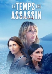 Le temps est assassin