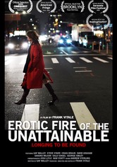 Erotic Fire of the Unattainable