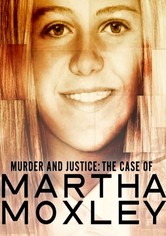 Murder and Justice: The Case of Martha Moxley