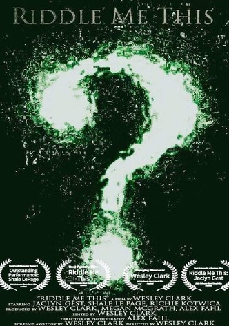 Riddle Me This (Fan Film)