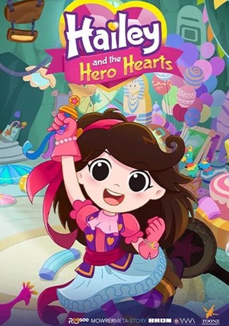 Hailey and the Hero Hearts