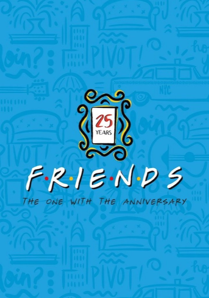 Friends 25th: The One With The Anniversary