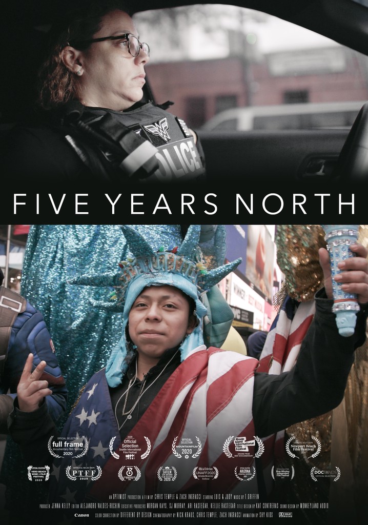 Five Years North
