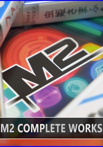 M2: Complete works