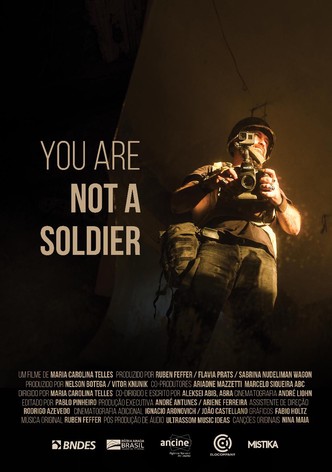 You Are Not a Soldier