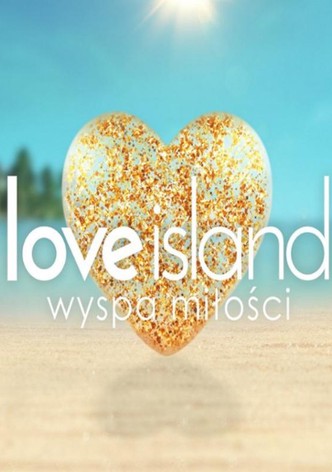 Love Island. Wyspa milosci