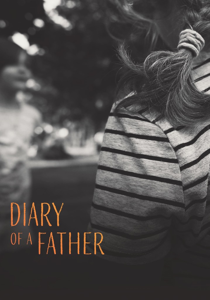 Diary of a Father