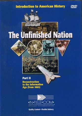 The Unfinished Nation