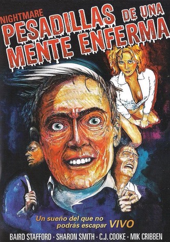 Pesadillas de una Mente Enferma