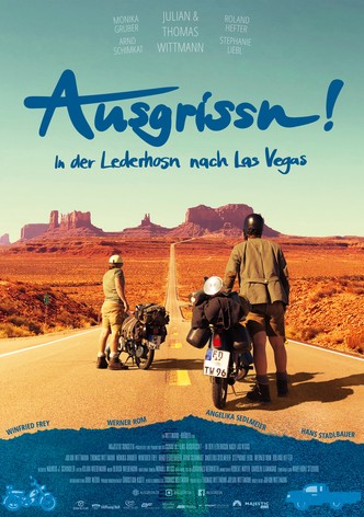 Ausgrissn! - In der Lederhosn nach Las Vegas