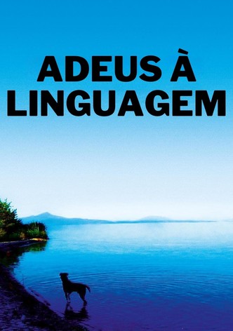 Adeus à Linguagem