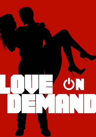 Love on Demand