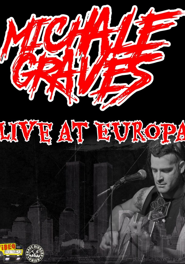 Michale Graves Live at Europa