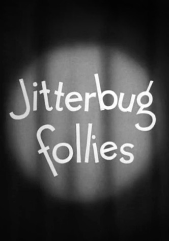 Jitterbug Follies