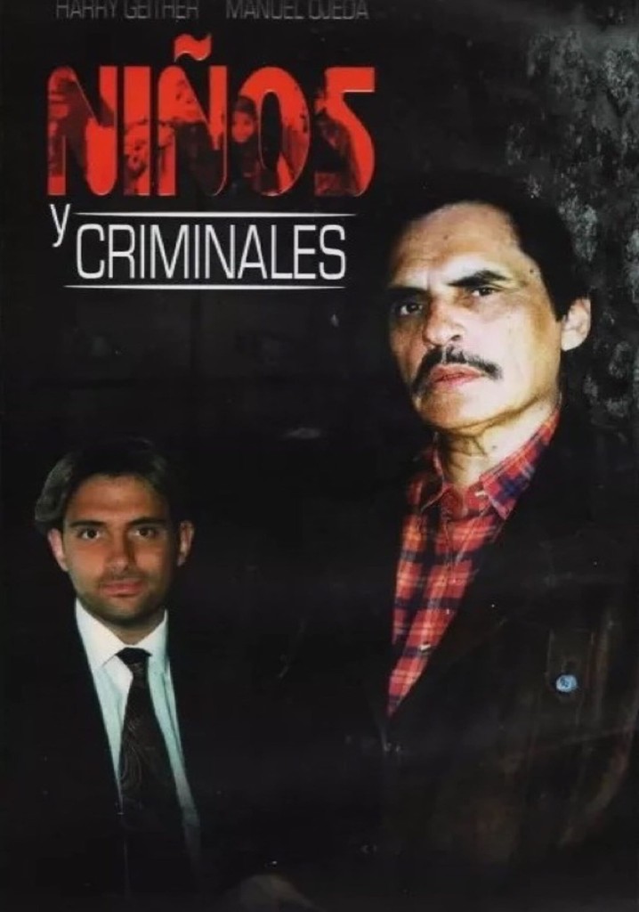 Niños y criminales