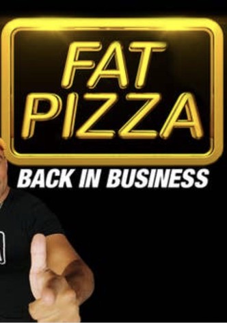 Fat Pizza: Back in Business